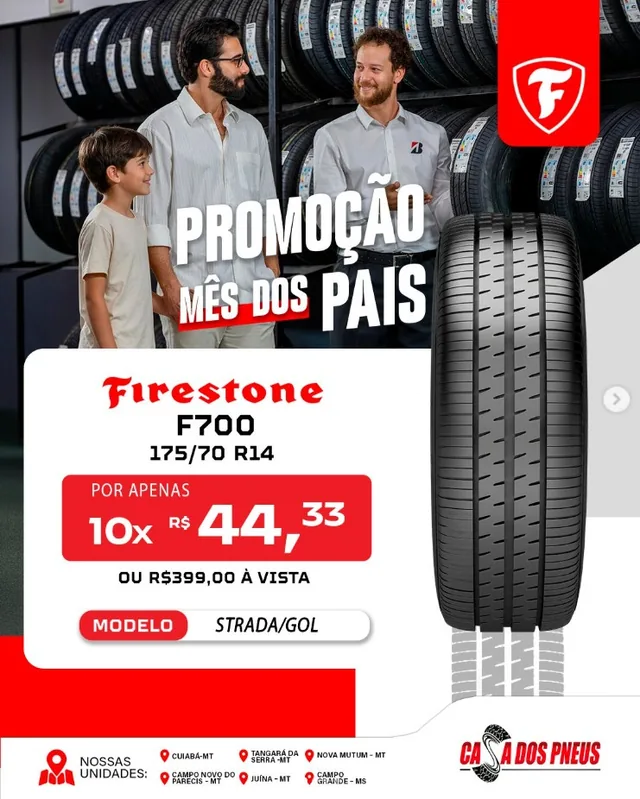 Promoção Mês dos Pais, Casa dos Pneus